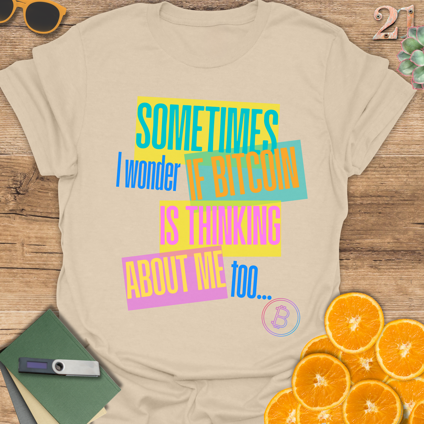 Sometimes I Wonder... T-Shirt