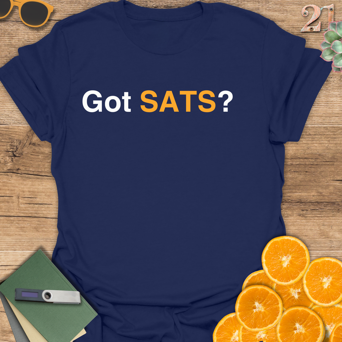 Got SATS? T-Shirt