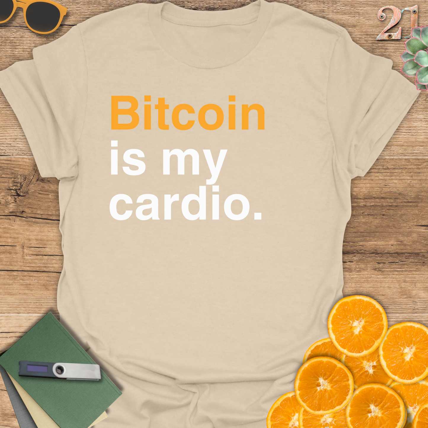 Bitcoin is my cardio T-Shirt